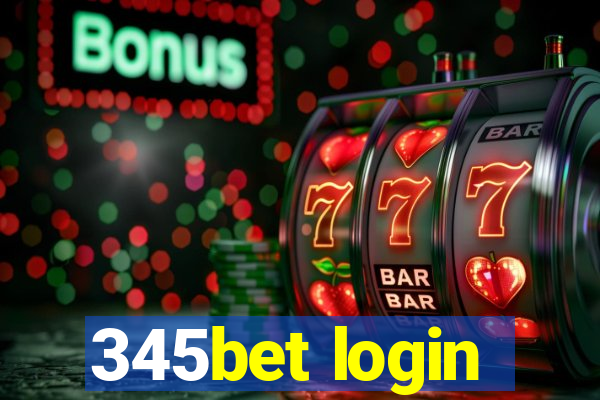 345bet login